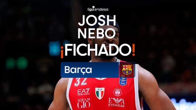 Así juega Josh Nebo, nuevo fichaje del Barça