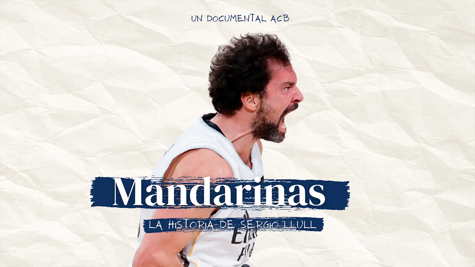Cartel: Mandarinas: La historia de Sergio Llull I TEASER