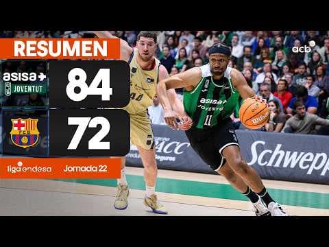 Asisa Joventut - Barça (84 - 72)
