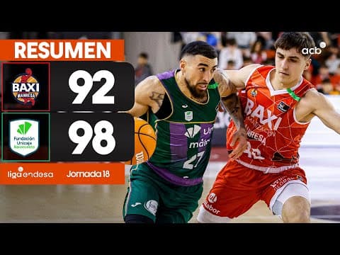 BAXI Manresa - Unicaja (92 - 98)